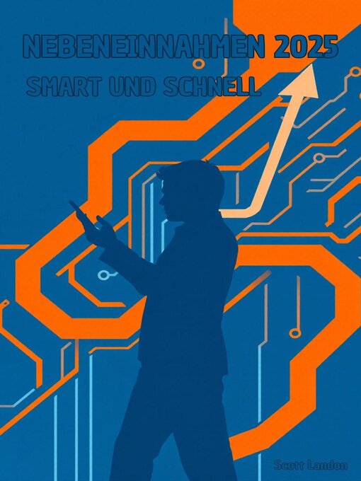 Title details for Nebeneinnahmen 2025 Smart & Schnell by Scott Landon - Available